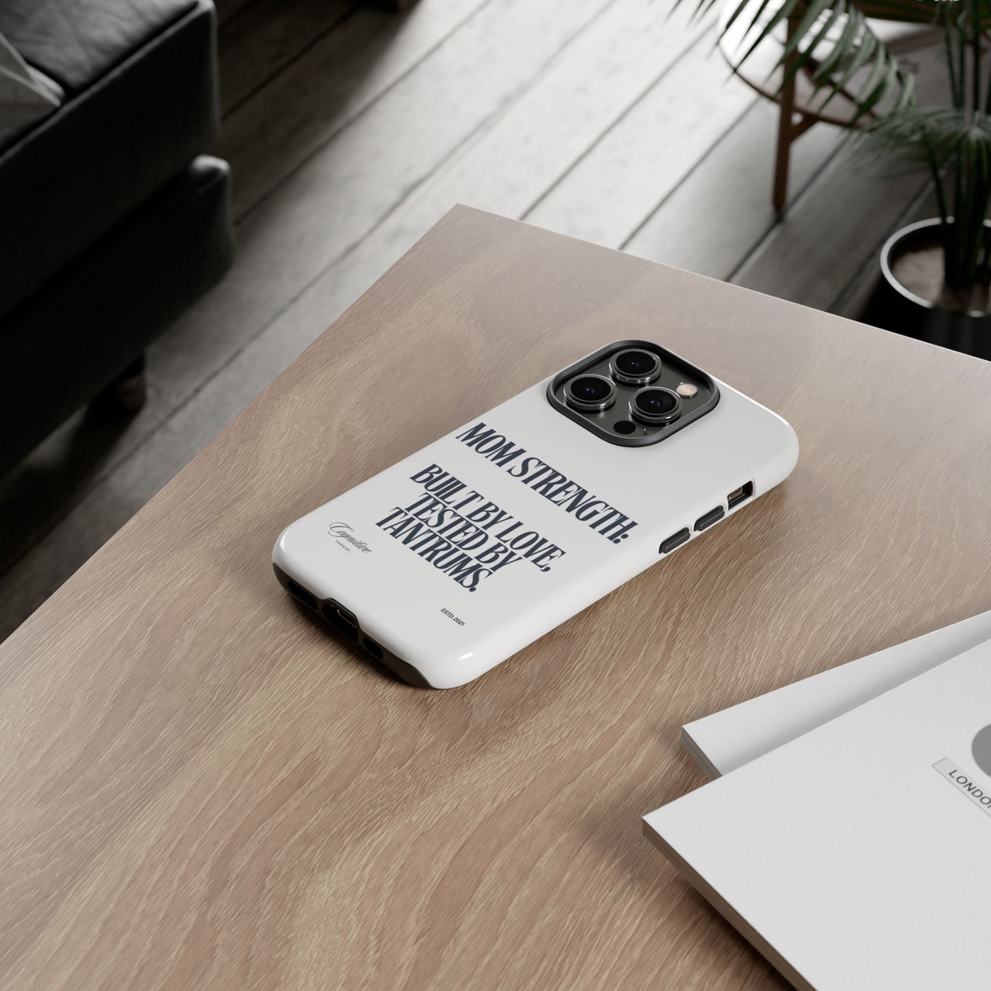 White "Mom Strength" Phone Case