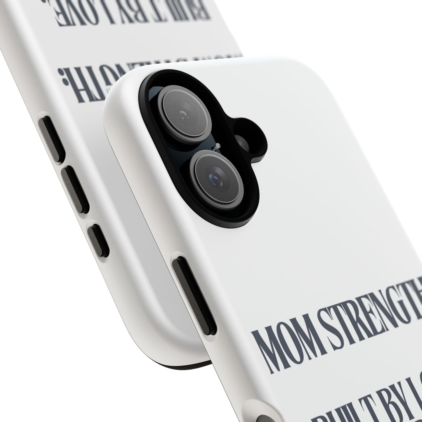 White "Mom Strength" Phone Case