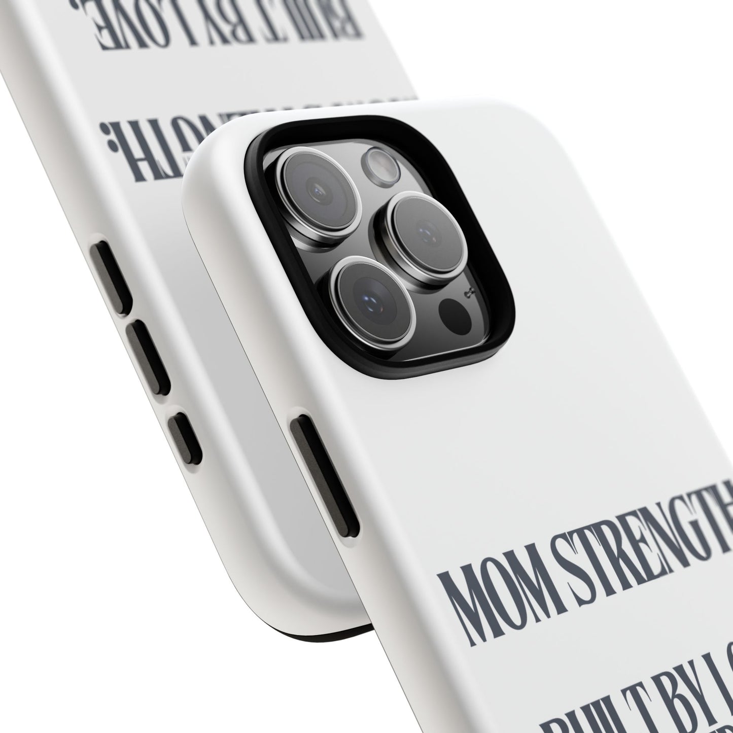 White "Mom Strength" Phone Case
