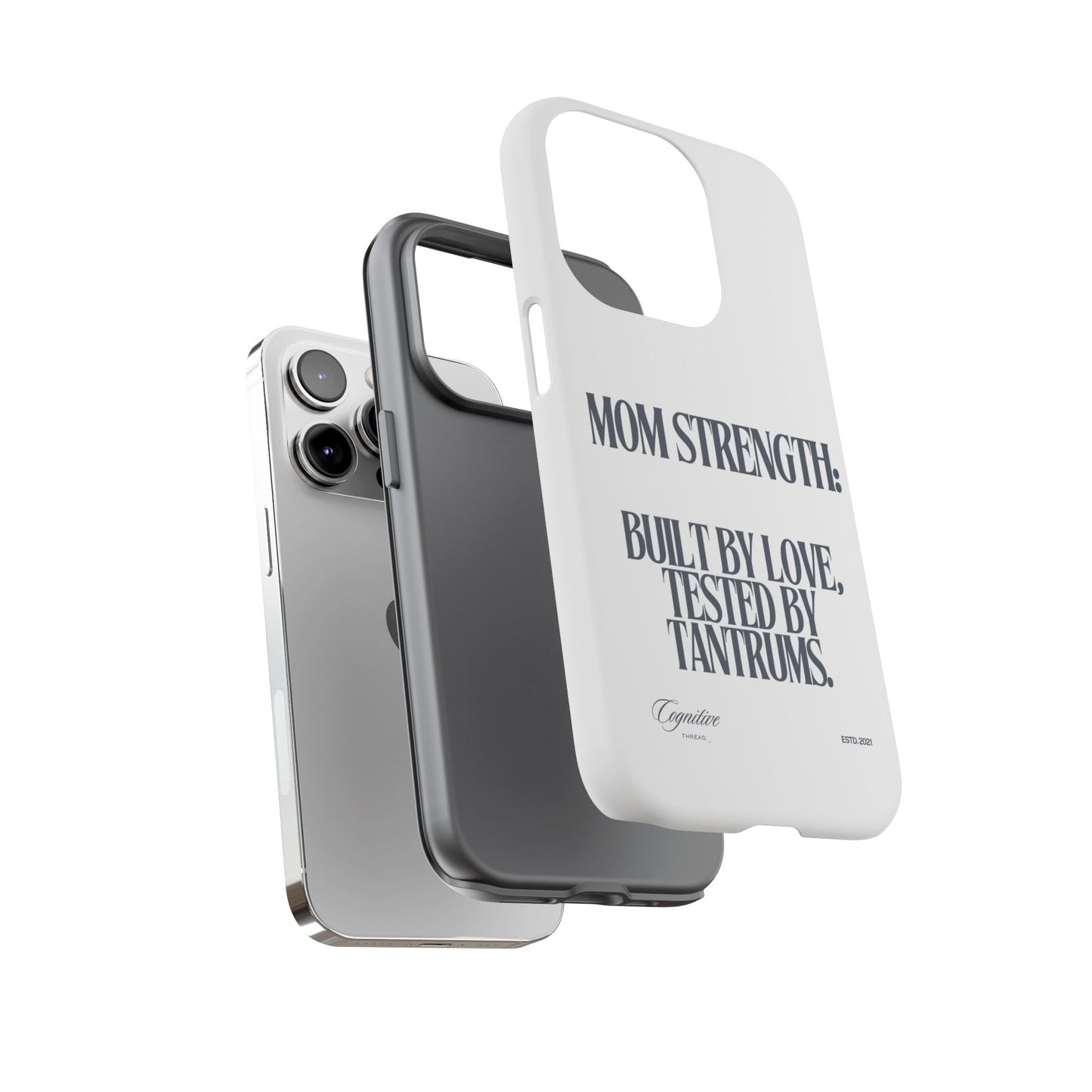 White "Mom Strength" Phone Case