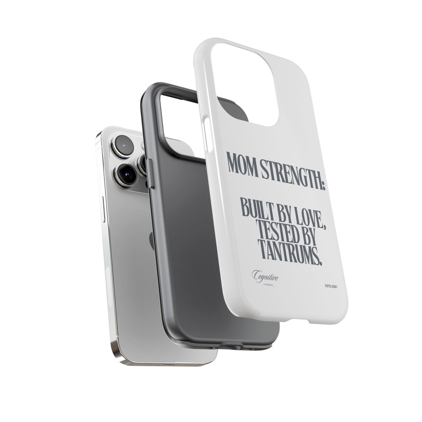 White "Mom Strength" Phone Case