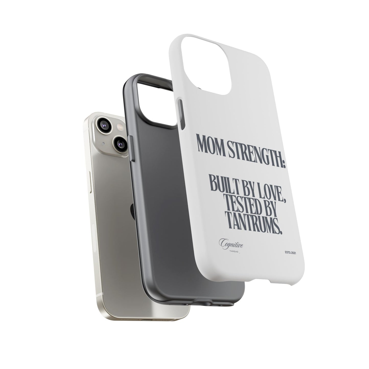 White "Mom Strength" Phone Case