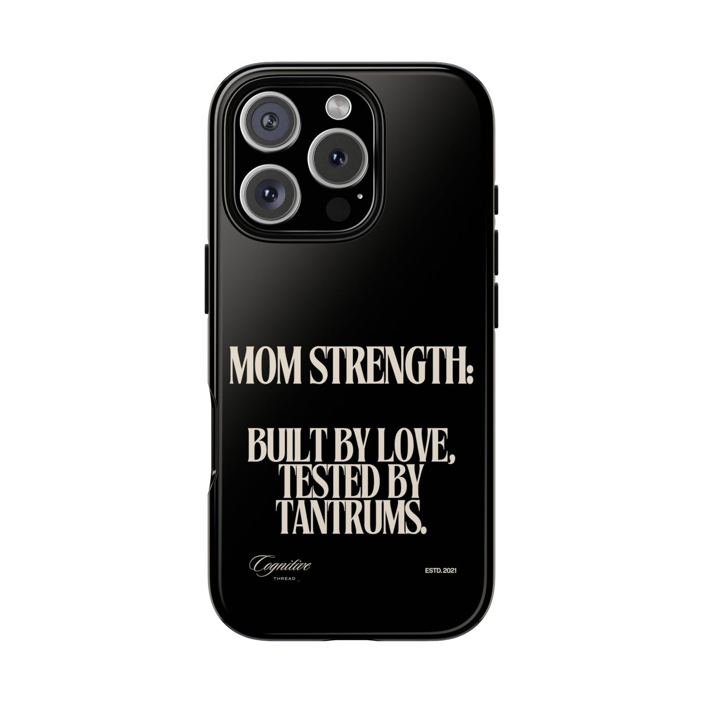Black "Mom Strength" Phone Case
