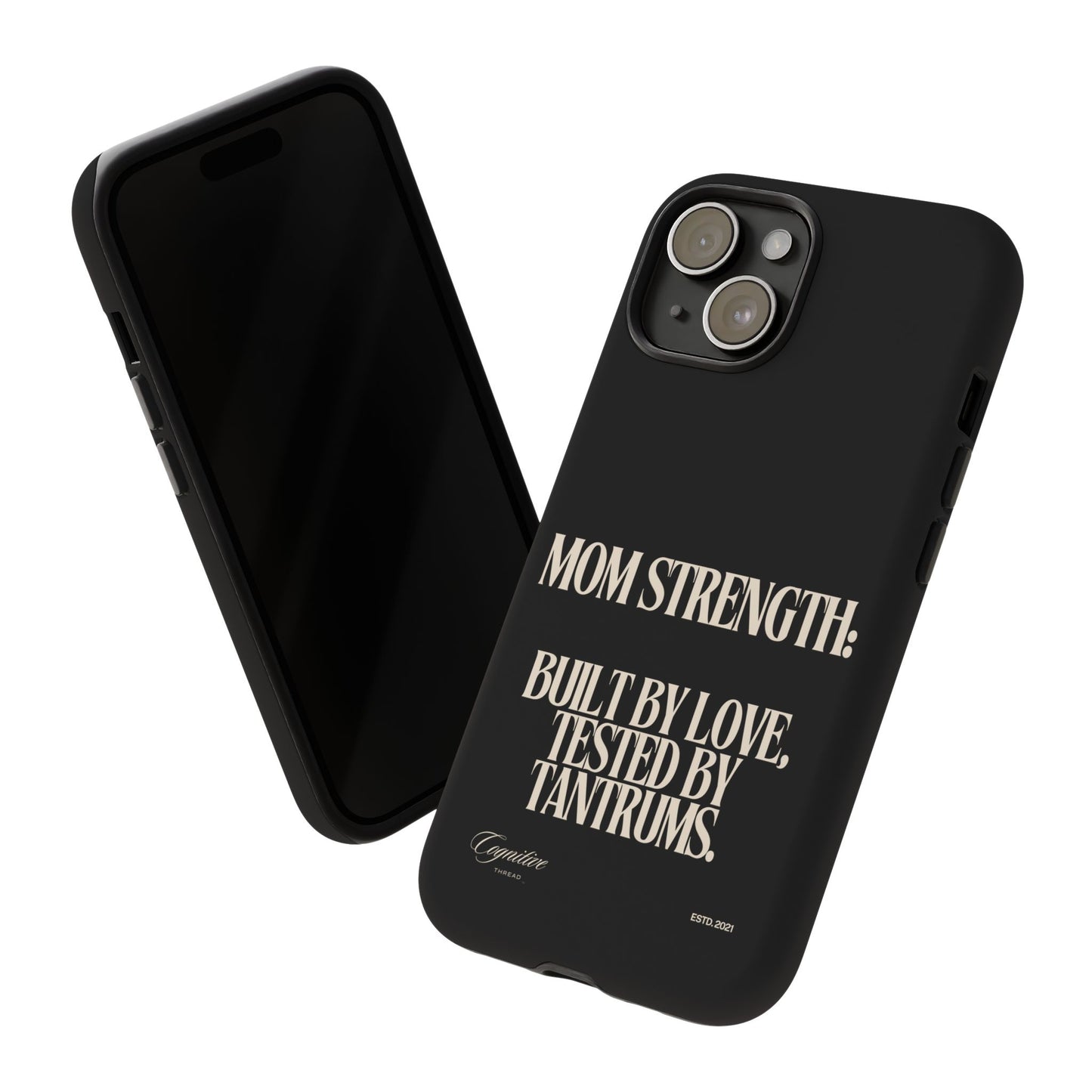 Black "Mom Strength" Phone Case