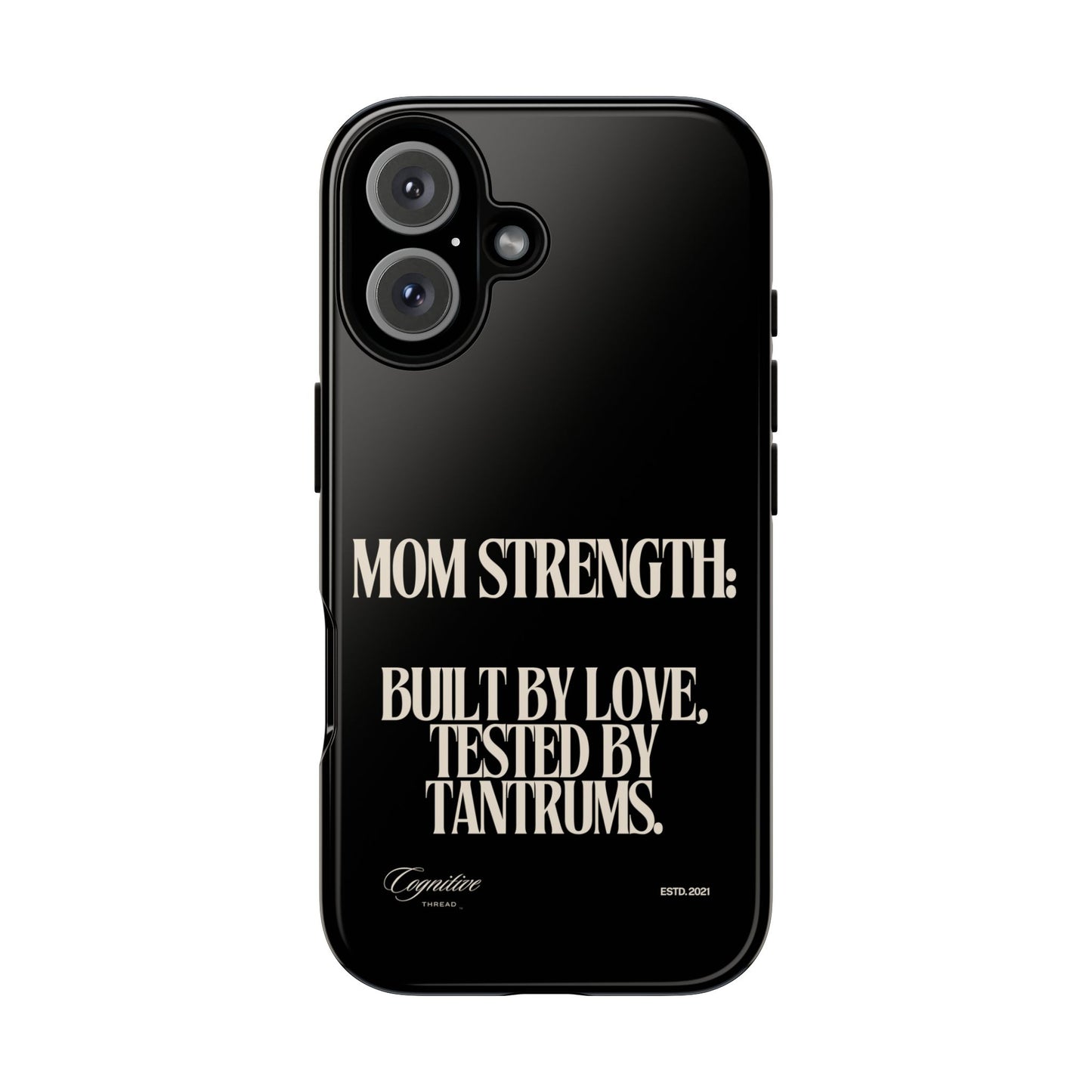 Black "Mom Strength" Phone Case